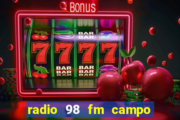 radio 98 fm campo formoso bahia